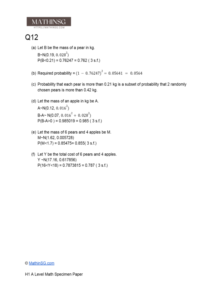 This is the worked solutions to the 2025 H1 A Level Math Specimen Paper. This is the worked solution for question 12, which is a normal distribution question. 