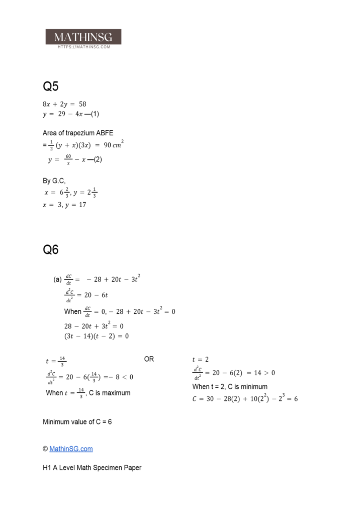 This is the worked solutions to the 2025 H1 A Level Math Specimen Paper. This is the solutions for question 5 which is a question on solving simultaneous equations, with one of them being non-linear. This is also solutions for question 6, which is on application of differentiation to maximum and minimum problems.